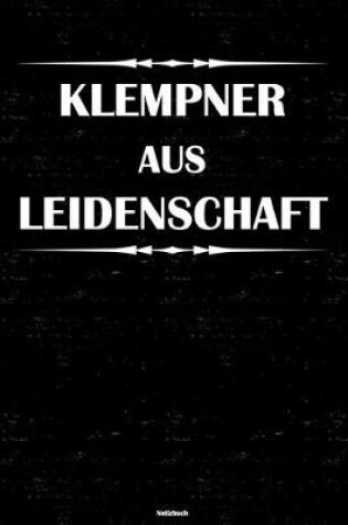 Cover of Klempner aus Leidenschaft Notizbuch