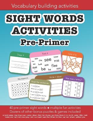 Cover of Sight Words Pre-primer vocabulary building activities
