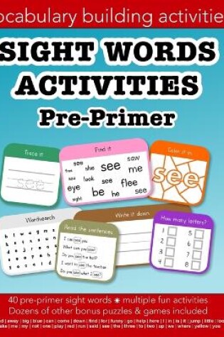 Cover of Sight Words Pre-primer vocabulary building activities