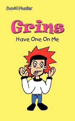 Book cover for Grins: Have One on ME