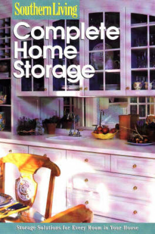 Cover of Complete Home Storage