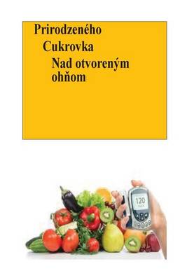 Book cover for The Natural Diabetes Cure (Slovak)