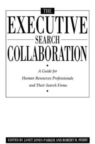 Cover of The Executive Search Collaboration