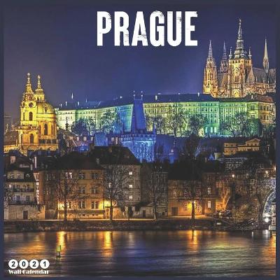 Book cover for Prague 2021 Wall Calendar