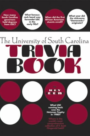 Cover of The University of South Carolina Trivia Book