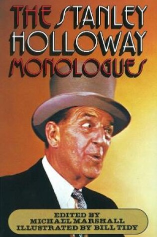 Cover of The Stanley Holloway Monologues