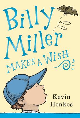 Book cover for Billy Miller Makes a Wish