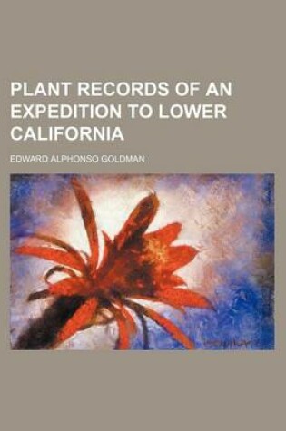 Cover of Plant Records of an Expedition to Lower California