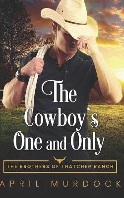 Book cover for The Cowboy's One and Only