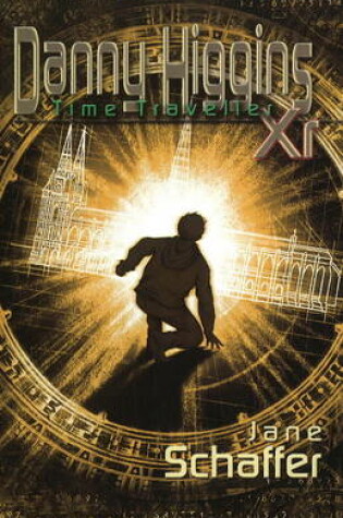 Cover of Danny Higgins Xr Time Traveller