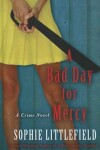 Book cover for A Bad Day for Mercy