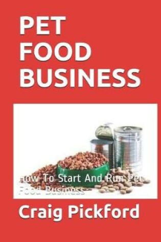 Cover of Pet Food Business