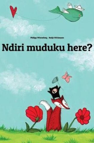 Cover of Ndiri muduku here?