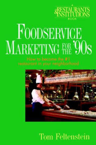 Cover of Foodservice Marketing for the 90's