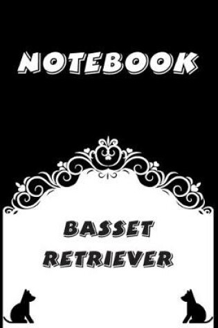 Cover of Basset Retriever Notebook