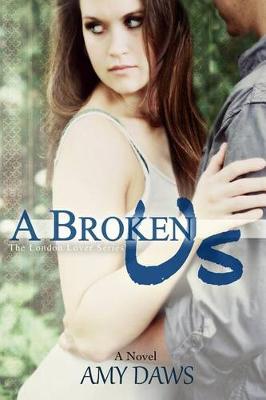 Cover of A Broken Us