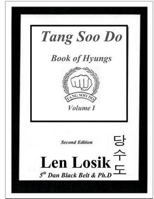 Book cover for Tang Soo Do Book of Hyungs Volume I