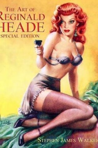 Cover of The Art of Reginald Heade: Volume 1