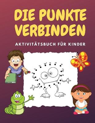 Book cover for Die Punkte Verbinden