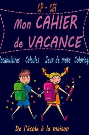 Cover of Mon cahier de vacance