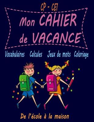 Book cover for Mon cahier de vacance