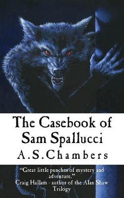 Book cover for The Casebook of Sam Spallucci