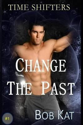 Cover of Change The Past