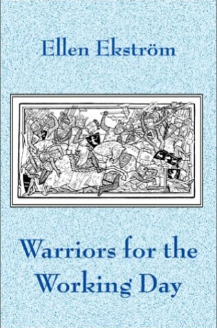 Cover of Warriors for the Working Day