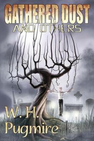 Cover of Gathered Dust and Others