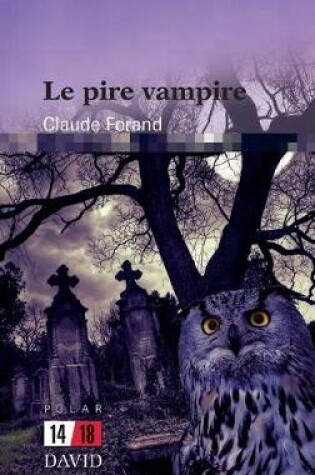 Cover of Le pire vampire