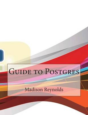 Book cover for Guide to Postgres