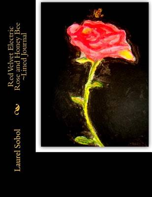 Book cover for Red Velvet Electric Rose and Honey Bee Lined Journal