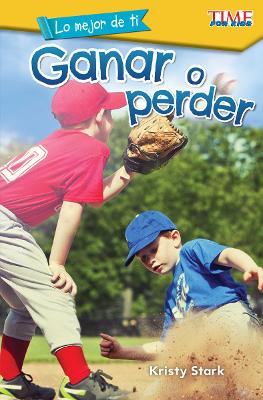 Cover of Lo mejor de ti: Ganar o perder