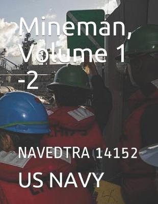 Cover of Mineman, Volume 1 -2