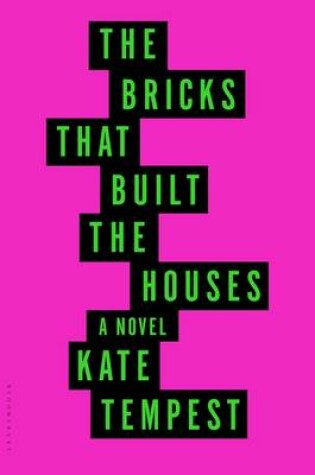 Cover of The Bricks That Built the Houses