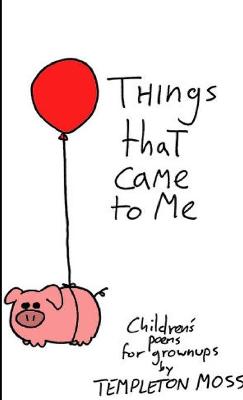 Book cover for Things That Came To Me