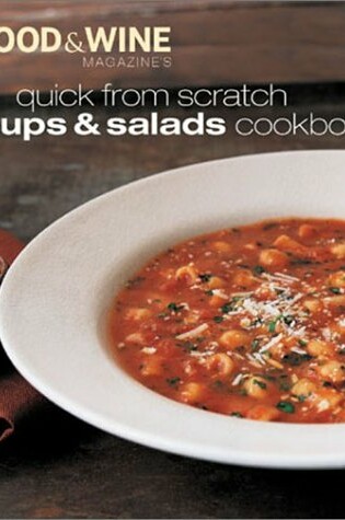 Cover of Quick from Scratch Soups & Salads Cookbook