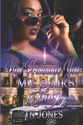 Book cover for I Now Pronounce You Mr. & Mrs. Thug