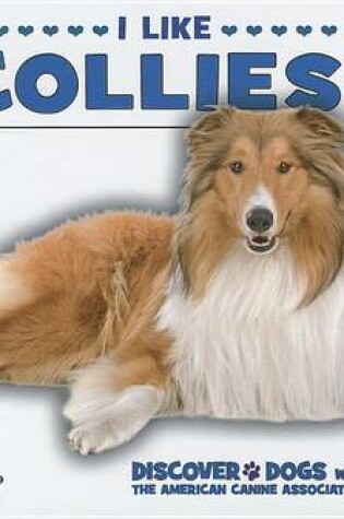 Cover of I Like Collies!