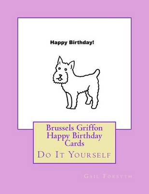 Book cover for Brussels Griffon Happy Birthday Cards