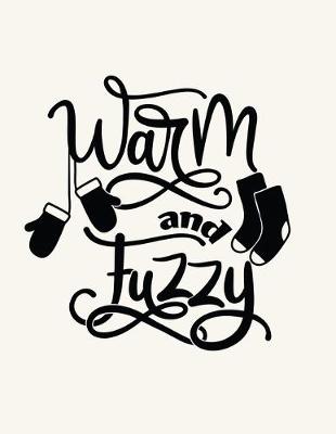 Book cover for Warm and Fuzzy