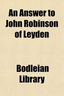 Book cover for An Answer to John Robinson of Leyden