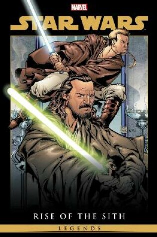 Cover of Star Wars Legends: Rise Of The Sith Omnibus