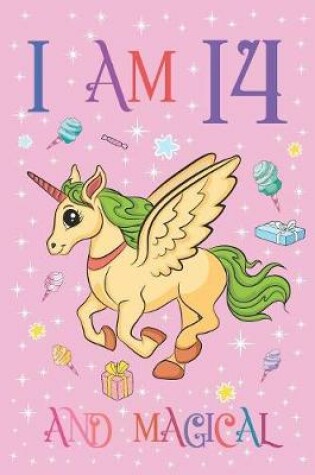 Cover of I am 14 and Magical