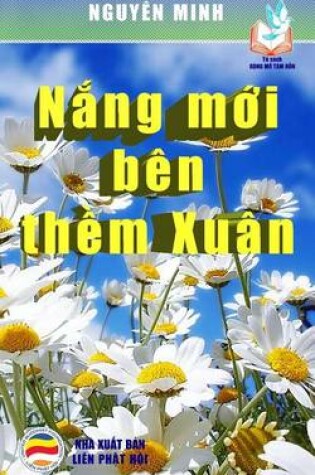 Cover of Nang Moi Ben Them Xuan