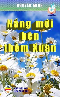 Book cover for Nang Moi Ben Them Xuan