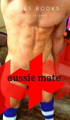 Book cover for Aussie Mate