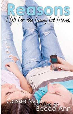 Book cover for Reasons I Fell for the Funny Fat Friend