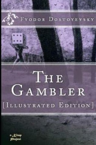 Cover of The Gambler Fyodor illustrated