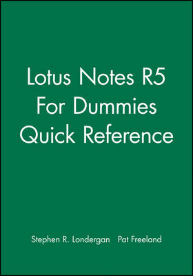 Book cover for Lotus Notes R5 For Dummies Quick Reference